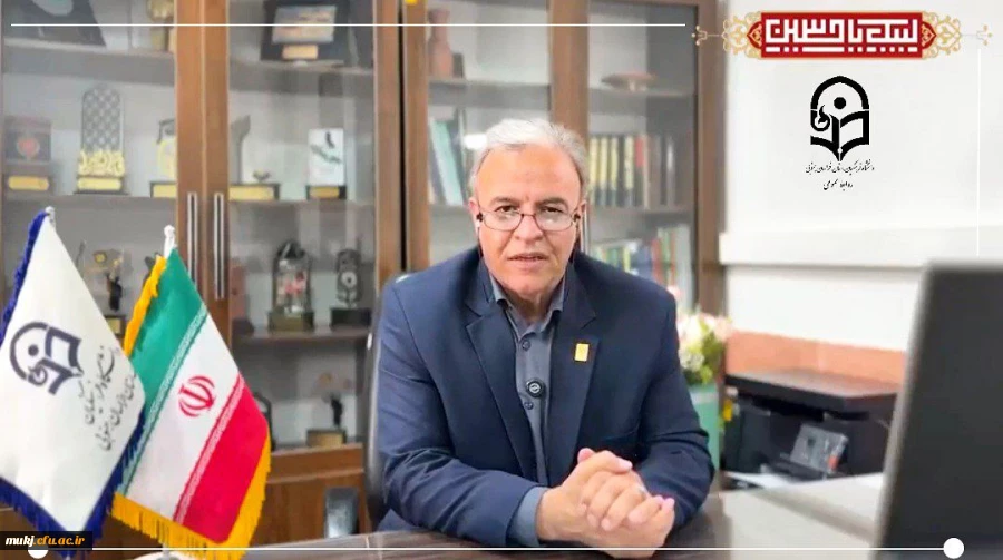 پیام دکتر مهدی زاده سرپرست مدیریت امور پردیس های دانشگاه فرهنگیان استان خراسان جنوبی به مناسبت تاسوعا و عاشورای حسینی  2